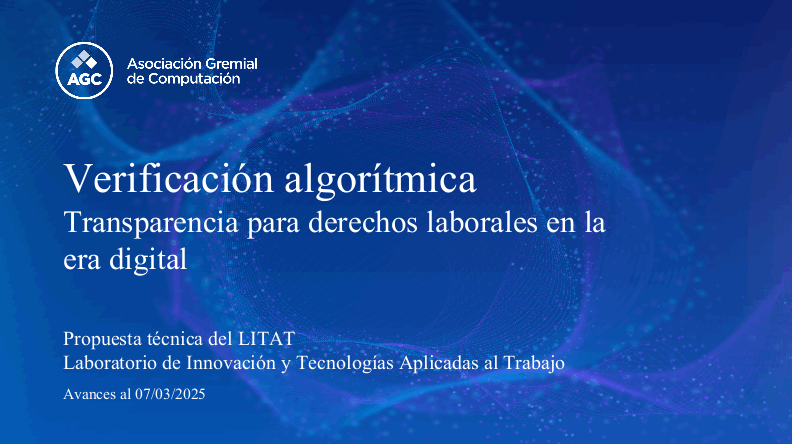 Verificación algorítmica Transparencia para derechos laborales en la era digital